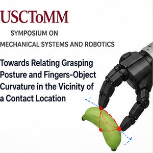 Towards Relating Grasping Posture and Fingers-Object Curvature in the Vicinity of a Contact Location publication thumbnail