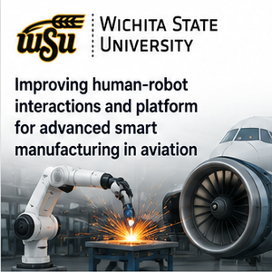 Improving human-robot interactions and platform for advanced smart manufacturing in aviation publication thumbnail
