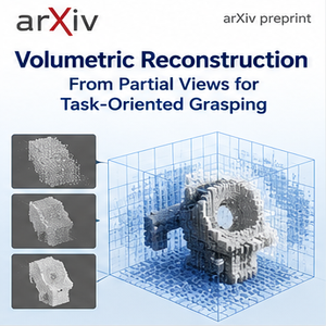 Volumetric Reconstruction From Partial Views for Task-Oriented Grasping publication thumbnail